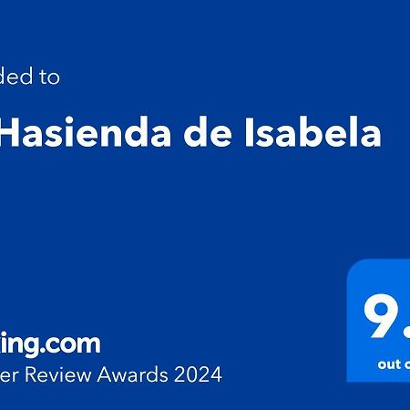La Hasienda De Isabela Sofia Eksteriør billede